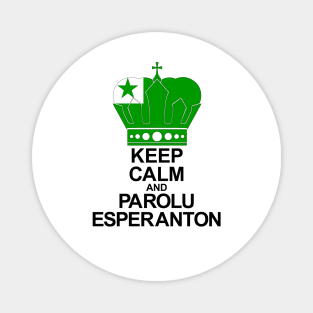 Keep Calm And Parolu Esperanton (Esperanto) Magnet